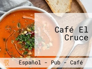 Café El Cruce