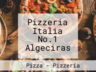 Pizzeria Italia No.1 Algeciras