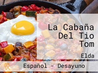 La Cabaña Del Tio Tom