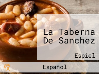 La Taberna De Sanchez