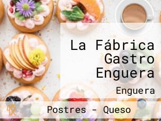 La Fábrica Gastro Enguera