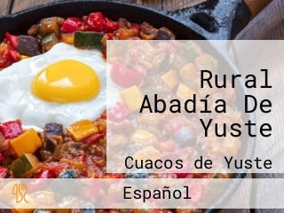 Rural Abadía De Yuste