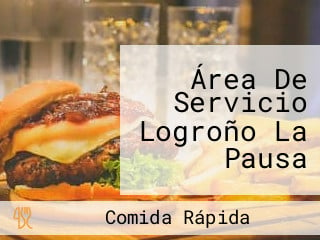 Área De Servicio Logroño La Pausa