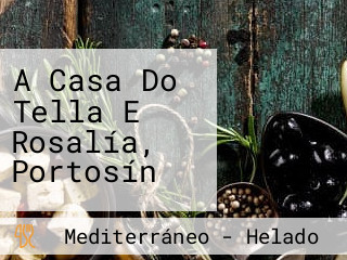 A Casa Do Tella E Rosalía, Portosín