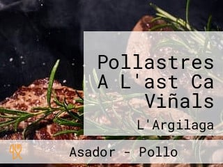 Pollastres A L'ast Ca Viñals