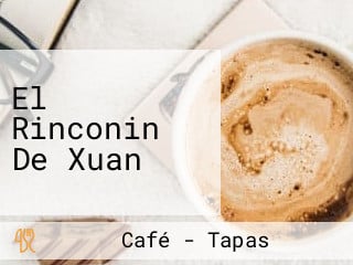 El Rinconin De Xuan