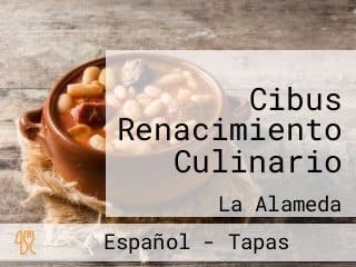 Cibus Renacimiento Culinario