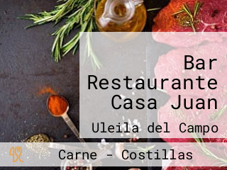 Bar Restaurante Casa Juan