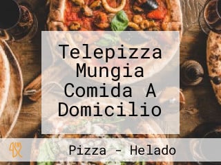 Telepizza Mungia Comida A Domicilio