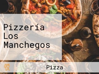 Pizzería Los Manchegos