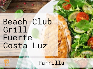 Beach Club Grill Fuerte Costa Luz