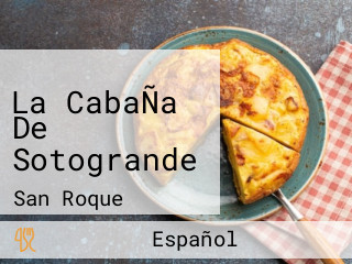 La CabaÑa De Sotogrande