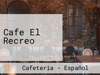 Cafe El Recreo