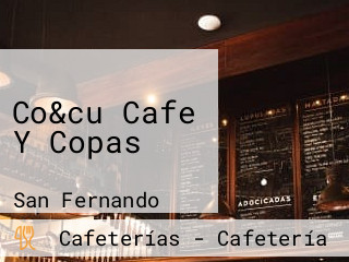 Co&cu Cafe Y Copas