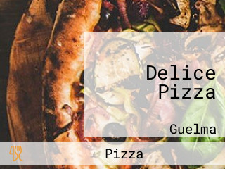 Delice Pizza
