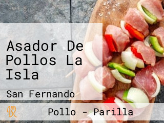 Asador De Pollos La Isla