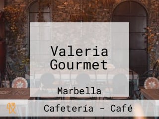 Valeria Gourmet