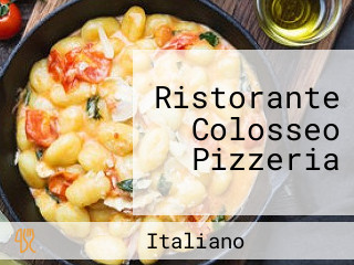 Ristorante Colosseo Pizzeria