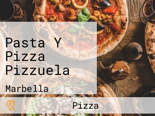 Pasta Y Pizza Pizzuela