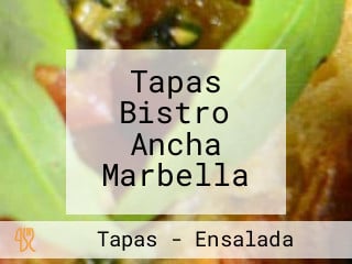 Tapas Bistro Ancha Marbella