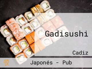 Gadisushi