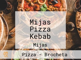 Mijas Pizza Kebab