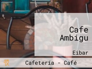 Cafe Ambigu