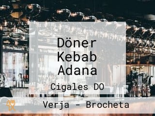 Döner Kebab Adana