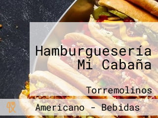 Hamburguesería Mi Cabaña