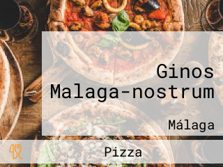 Ginos Malaga-nostrum