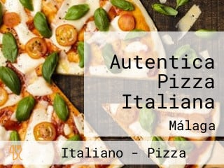 Autentica Pizza Italiana