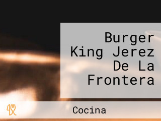 Burger King Jerez De La Frontera