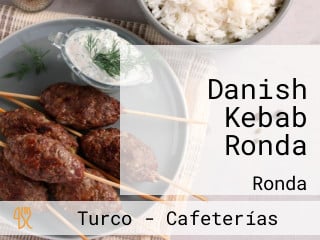 Danish Kebab Ronda