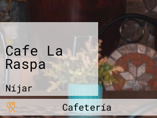 Cafe La Raspa