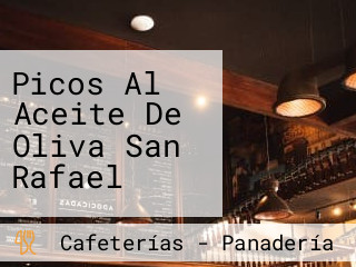 Picos Al Aceite De Oliva San Rafael