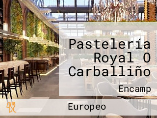 Pastelería Royal O Carballiño