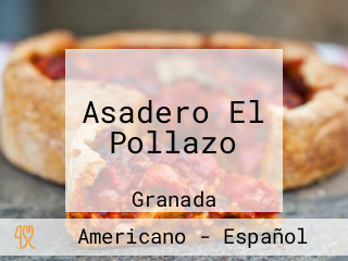 Asadero El Pollazo