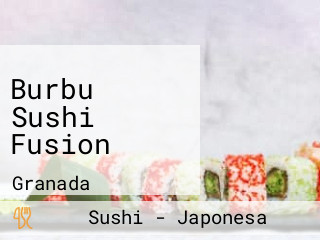Burbu Sushi Fusion