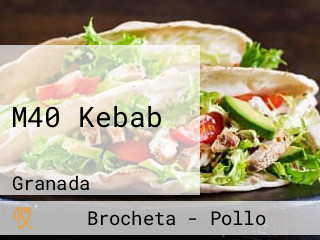 M40 Kebab