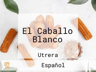 El Caballo Blanco