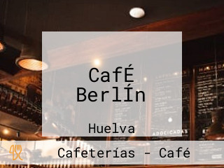 CafÉ BerlÍn