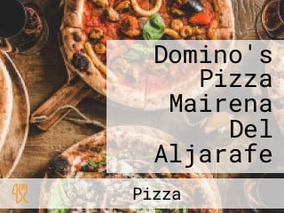 Domino's Pizza Mairena Del Aljarafe