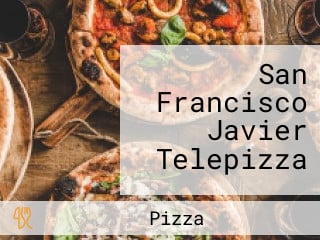 San Francisco Javier Telepizza