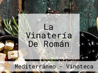 La Vinatería De Román