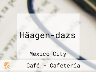 Häagen-dazs