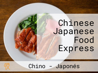 Chinese Japanese Food Express