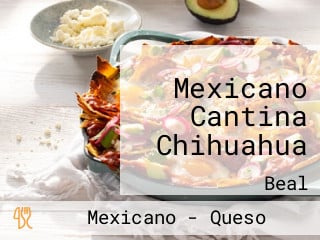 Mexicano Cantina Chihuahua