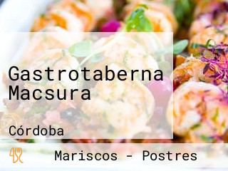 Gastrotaberna Macsura
