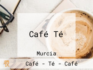 Café Té