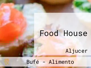 Food House